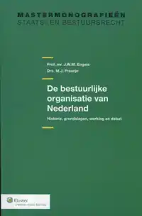 DE BESTUURLIJKE ORGANISATIE VAN NEDERLAND