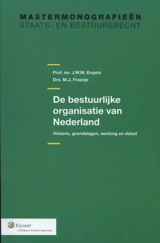 DE BESTUURLIJKE ORGANISATIE VAN NEDERLAND