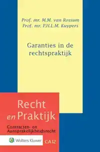 GARANTIES IN DE RECHTSPRAKTIJK