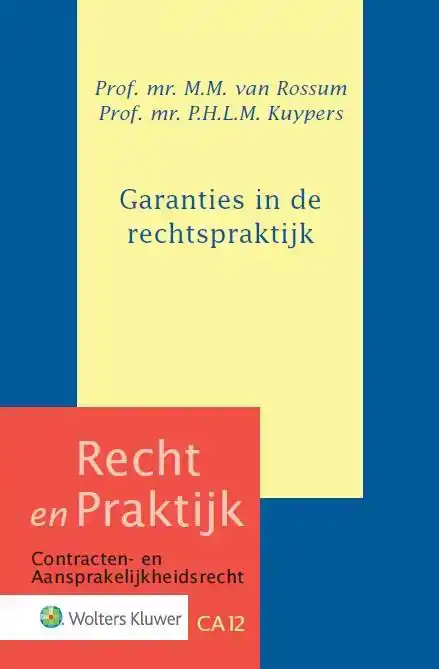 GARANTIES IN DE RECHTSPRAKTIJK