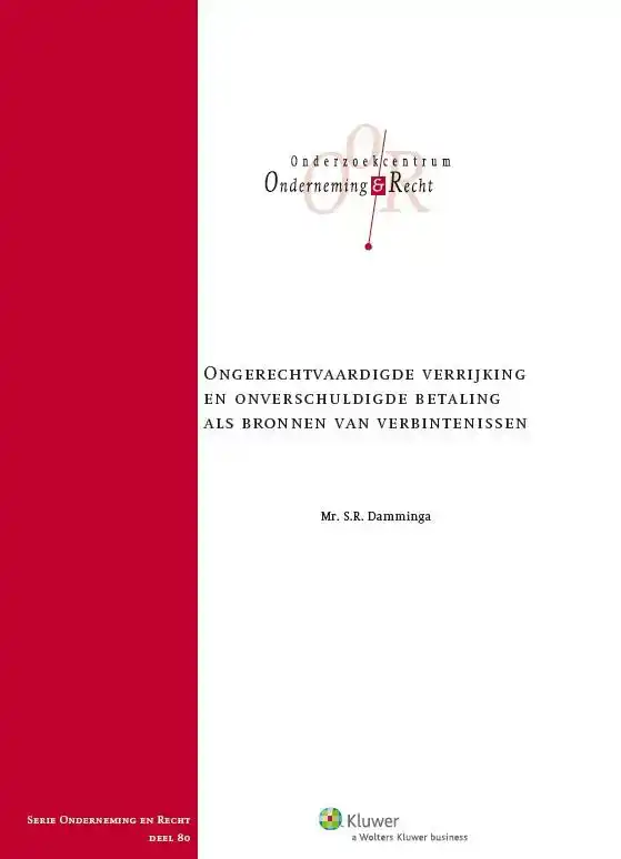 ONGERECHTVAARDIGDE VERRIJKING EN ONVERSCHULDIGDE BETALING AL