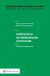 UNIERECHT IN DE NEDERLANDSE RECHTSORDE