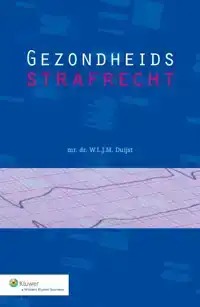 GEZONDHEIDSSTRAFRECHT