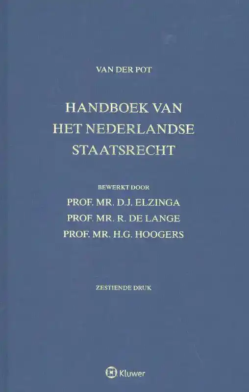 HANDBOEK VAN HET NEDERLANDSE STAATSRECHT, VAN DER POT