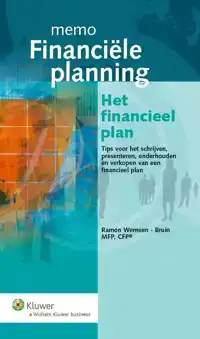 MEMO FINANCIELE PLANNING - HET FINANCIEEL PLAN