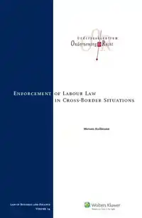 ENFORCEMENT OF LABOUR LAW IN CROSS-BORDER SITUATIONS