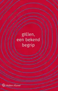 GLELEN, EEN BEKEND BEGRIP