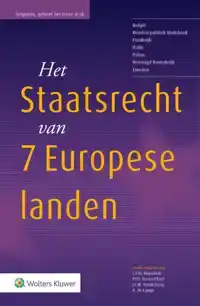 HET STAATSRECHT VAN 7 EUROPESE LANDEN