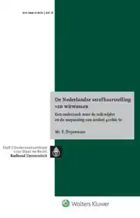 DE NEDERLANDSE STRAFBAARSTELLING VAN WITWASSEN