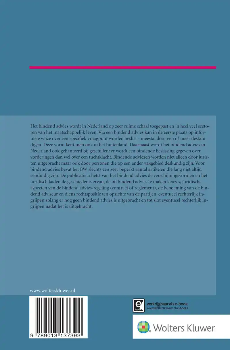 HET BINDEND ADVIES DOORGELICHT