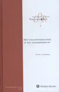 HET UNICITEITSBEGINSEL IN HET GOEDERENRECHT