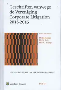 GESCHRIFTEN VANWEGE DE VERENIGING CORPORATE LITIGATION 2015-