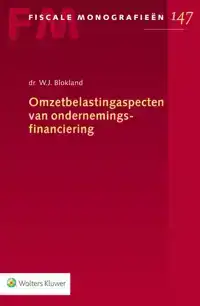 OMZETBELASTINGASPECTEN VAN ONDERNEMINGSFINANCIERING