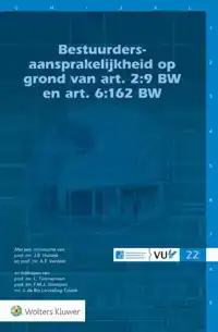 BESTUURDERSAANSPRAKELIJKHEID OP GROND VAN ART. 2:9 BW EN ART