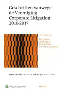 GESCHRIFTEN VANWEGE DE VERENIGING CORPORATE LITIGATION 2016-