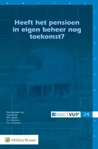 HEEFT HET PENSIOEN IN EIGEN BEHEER NOG TOEKOMST?