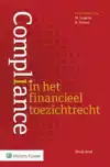 COMPLIANCE IN HET FINANCIEEL TOEZICHTRECHT