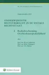 ONDERWIJSEDITIE BESTUURSRECHT IN DE SOCIALE RECHTSSTAAT