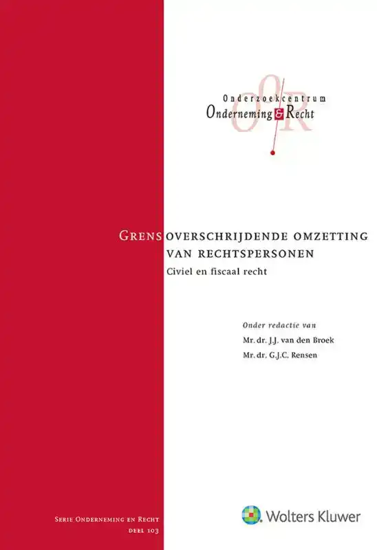 GRENSOVERSCHRIJDENDE OMZETTING VAN RECHTSPERSONEN
