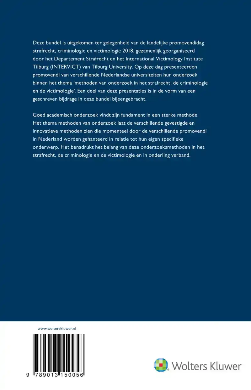 METHODEN VAN ONDERZOEK IN HET STRAFRECHT, DE CRIMINOLOGIE EN