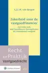 ZEKERHEID VOOR DE VASTGOEDFINANCIER