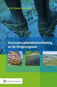 DUURZAME GEBIEDSONTWIKKELING EN DE OMGEVINGSWET