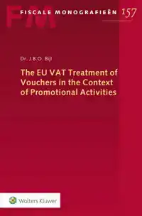 THE EU VAT TREATMENT OF VOUCHERS IN THE CONTEXT OF PROMOTION