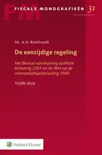 DE EENZIJDIGE REGELING