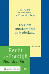 TOEZICHT TRUSTKANTOREN IN NEDERLAND