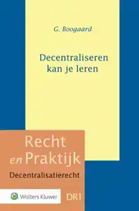 DECENTRALISEREN KAN JE LEREN