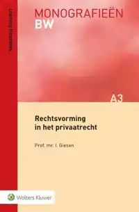 RECHTSVORMING IN HET PRIVAATRECHT