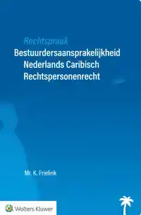 RECHTSPRAAK BESTUURDERSAANSPRAKELIJKHEID