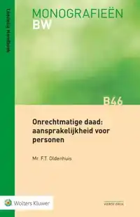 ONRECHTMATIGE DAAD: AANSPRAKELIJKHEID VOOR PERSONEN