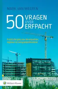 50 VRAGEN OVER ERFPACHT