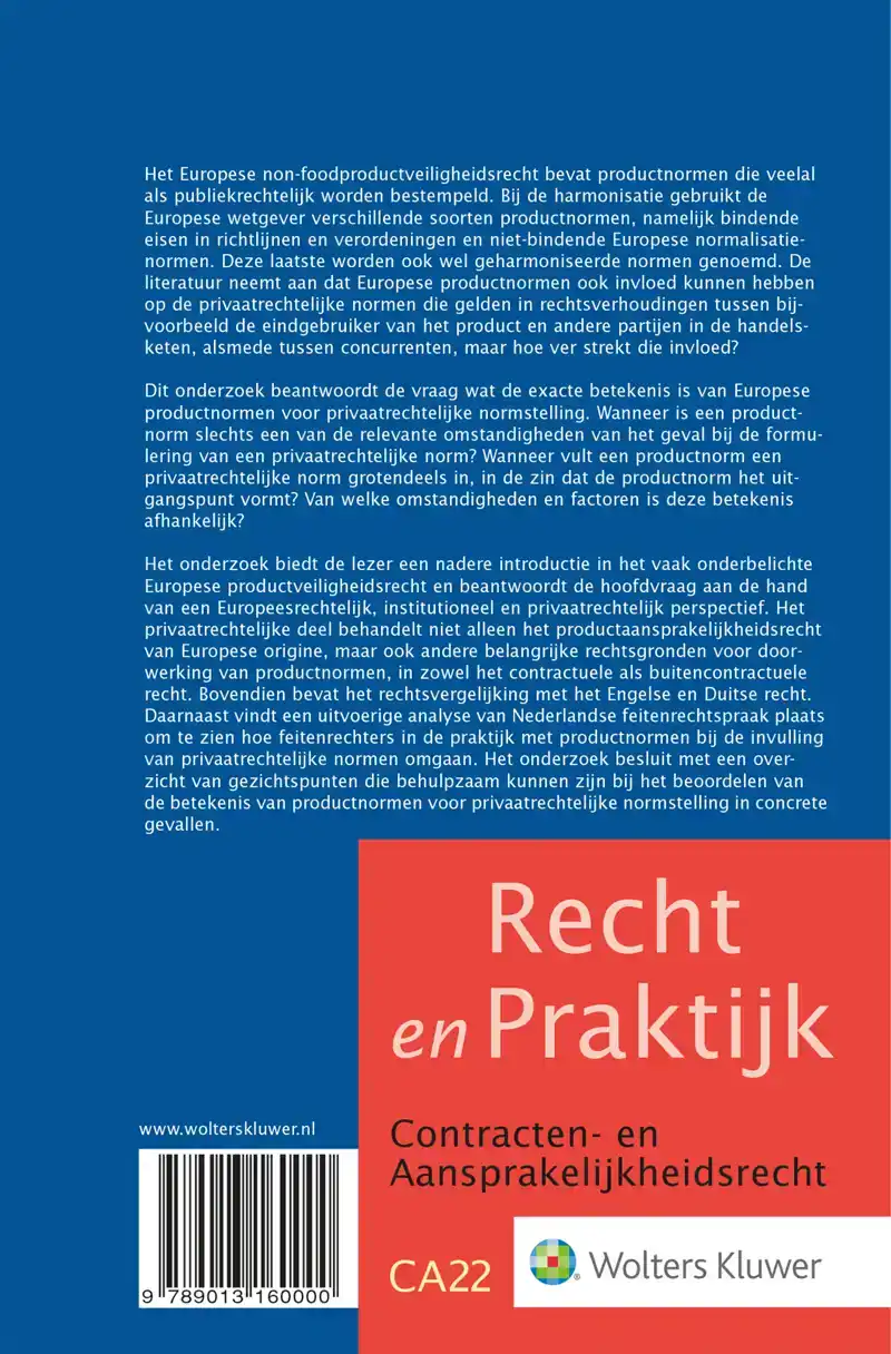EUROPESE PRODUCTNORMEN EN PRIVAATRECHTELIJKE NORMSTELLING
