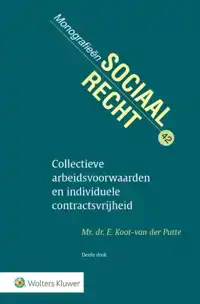 COLLECTIEVE ARBEIDSVOORWAARDEN EN INDIVIDUELE CONTRACTSVRIJH