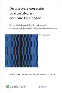 DE NIET-UITVOERENDE BESTUURDER IN EEN ONE TIER BOARD