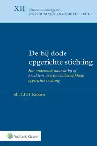 DE BIJ DODE OPGERICHTE STICHTING