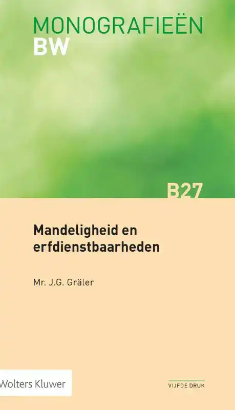 MANDELIGHEID EN ERFDIENSTBAARHEDEN