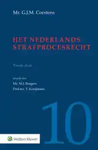 HET NEDERLANDS STRAFPROCESRECHT