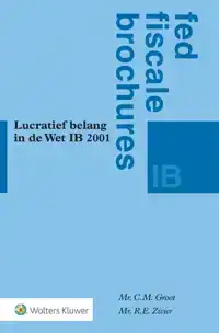 LUCRATIEF BELANG IN DE WET IB 2001