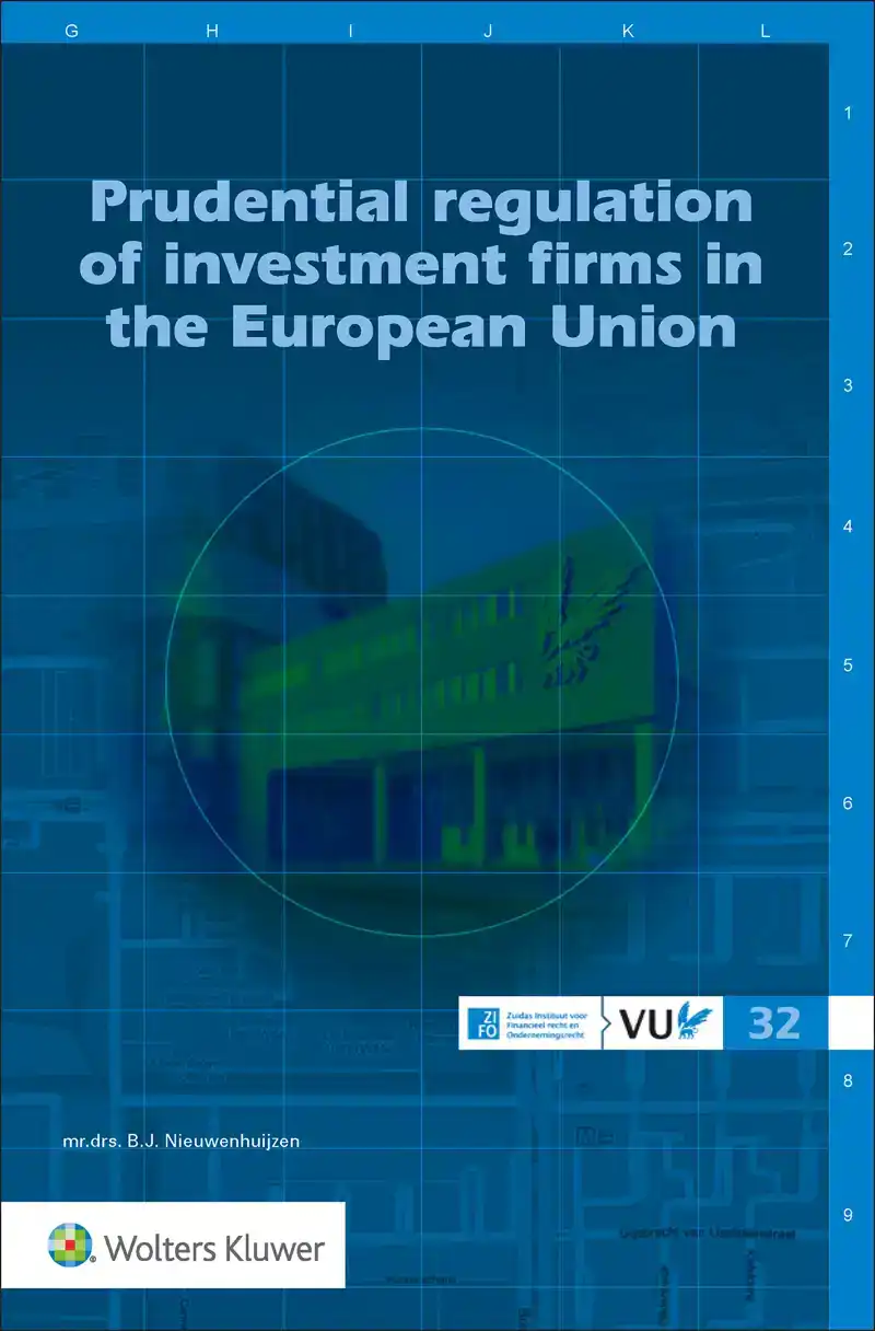 PRUDENTIAL REGULATION OF INVESTMENT FIRMS IN THE EUROPEAN UN