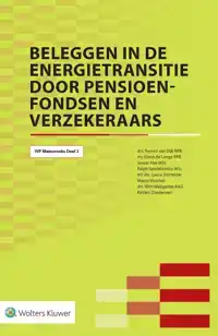 BELEGGEN IN DE ENERGIETRANSITIE DOOR PENSIOENFONDSEN EN VERZ