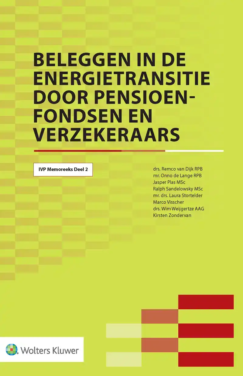 BELEGGEN IN DE ENERGIETRANSITIE DOOR PENSIOENFONDSEN EN VERZ
