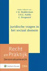 JURIDISCHE VRAGEN IN HET SOCIAAL DOMEIN