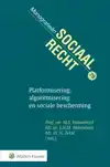 PLATFORMISERING, ALGORITMISERING EN SOCIALE BESCHERMING