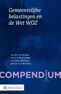 COMPENDIUM GEMEENTELIJKE BELASTINGEN EN DE WET WOZ