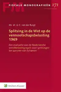 SPLITSING IN DE WET OP DE VENNOOTSCHAPSBELASTING 1969