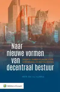 NAAR NIEUWE VORMEN VAN DECENTRAAL BESTUUR