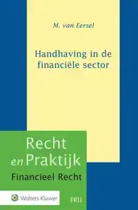 HANDHAVING IN DE FINANCIELE SECTOR